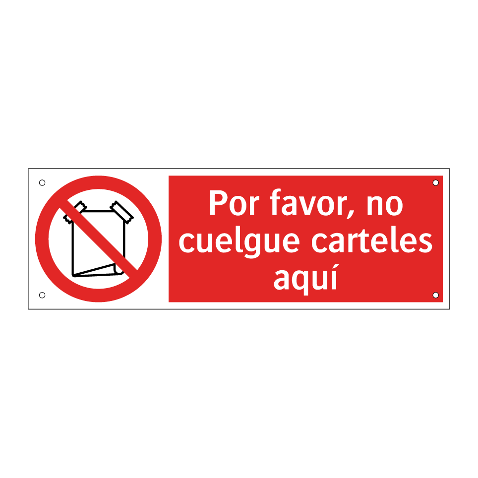 Por favor, no cuelgue carteles aquí