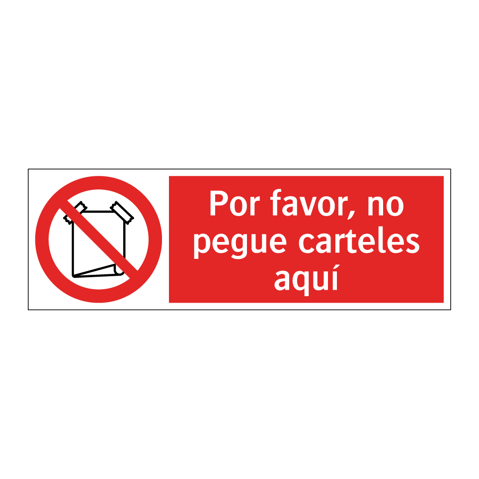 Por favor, no pegue carteles aquí