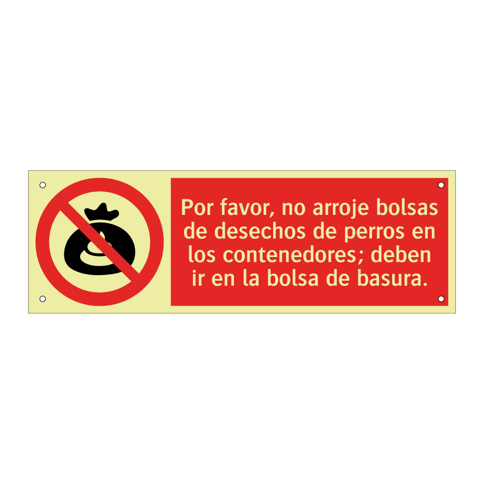 Por favor, no arroje bolsas de desechos de perros en los contenedores; deben ir en la bolsa de basura.