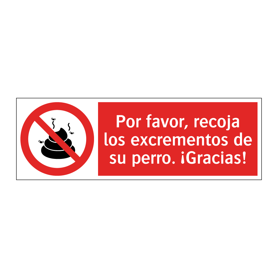 Por favor, recoja los excrementos de su perro. ¡Gracias!