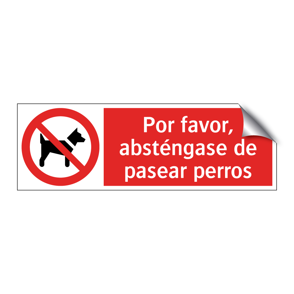 Por favor, absténgase de pasear perros