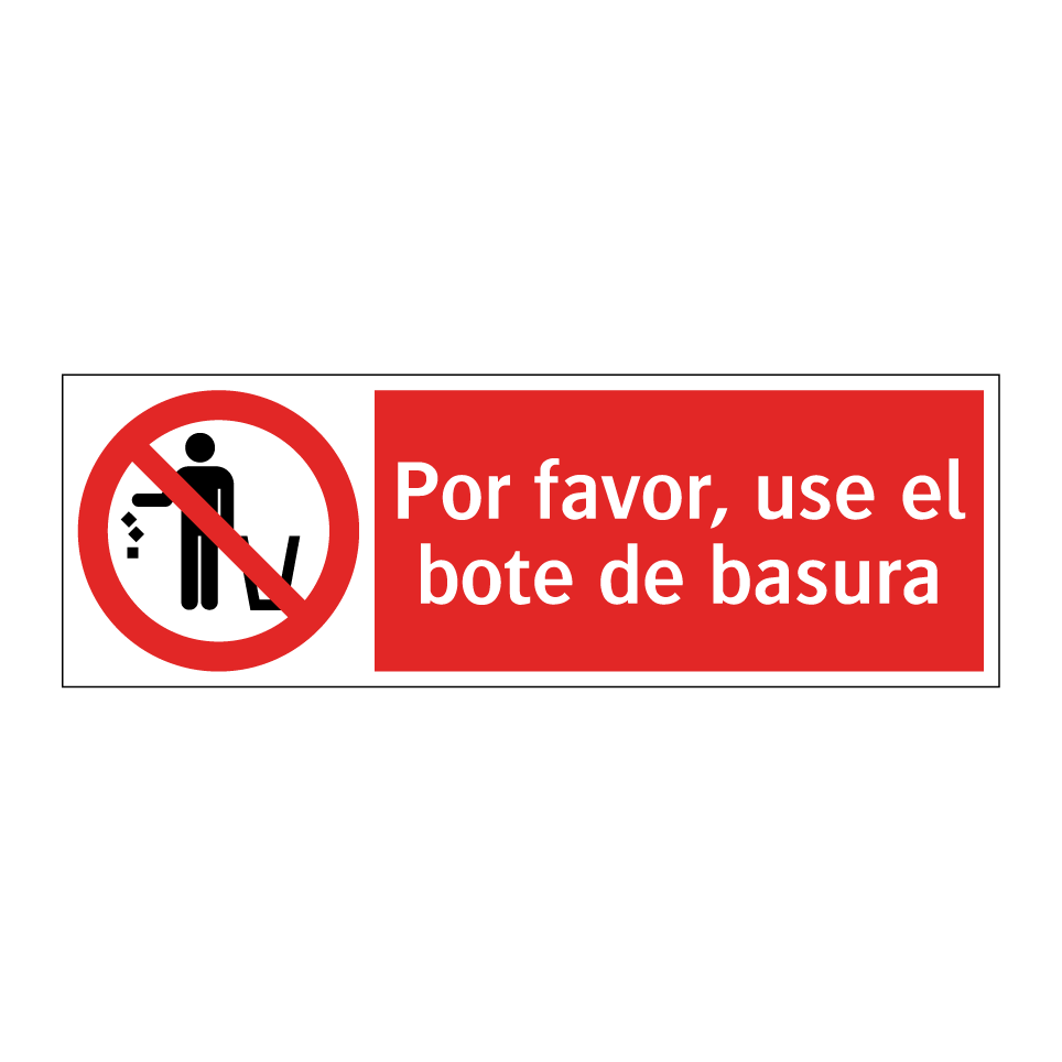 Por favor, use el bote de basura