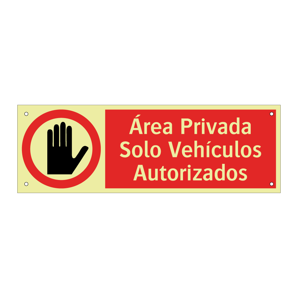 Área Privada Solo Vehículos Autorizados