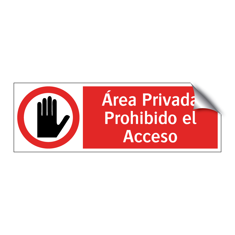 Área Privada Prohibido el Acceso