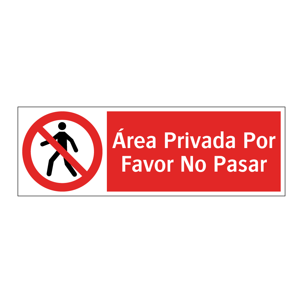 Área Privada Por Favor No Pasar