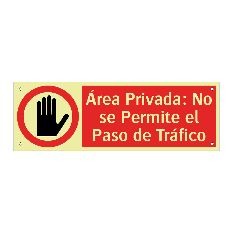Área Privada: No se Permite el Paso de Tráfico