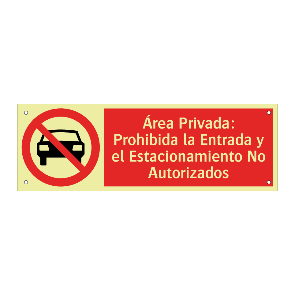 Área Privada: Prohibida la Entrada y el Estacionamiento No Autorizados