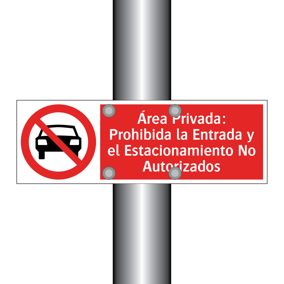 Área Privada: Prohibida la Entrada y el Estacionamiento No Autorizados