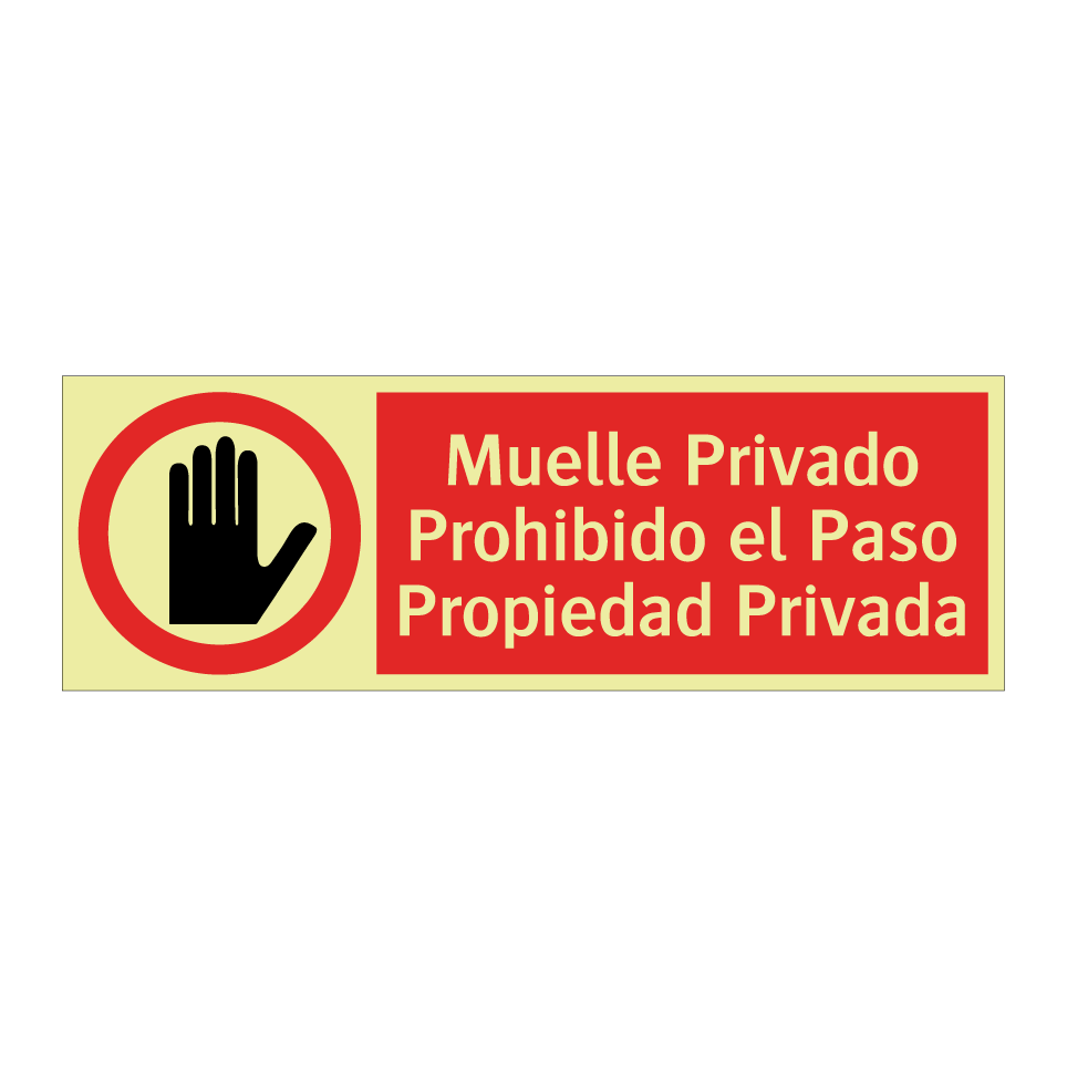 Muelle Privado Prohibido el Paso Propiedad Privada