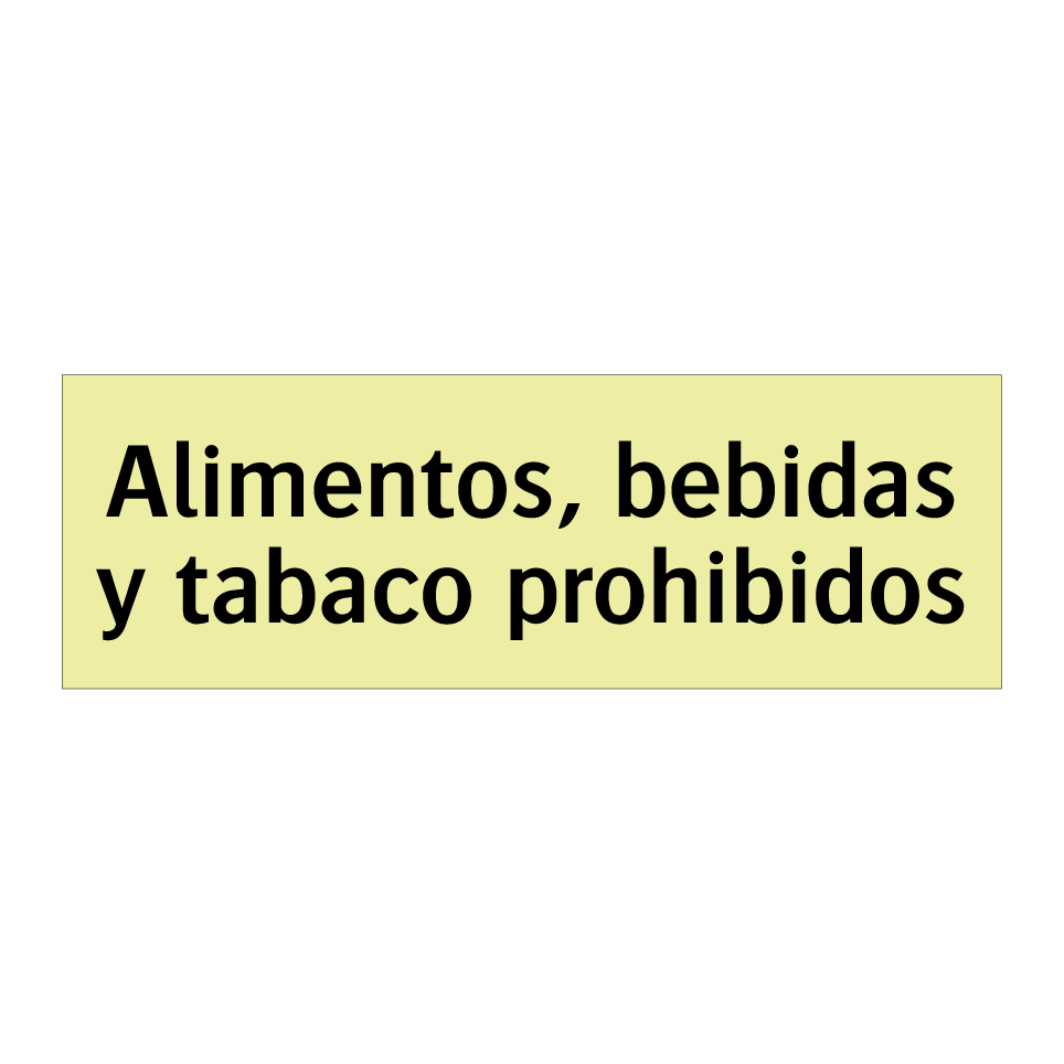 Alimentos, bebidas y tabaco prohibidos
