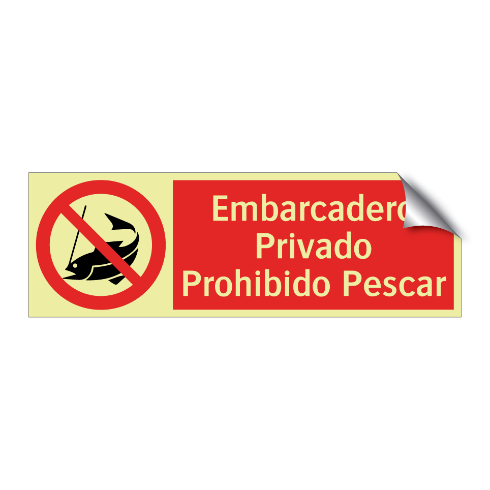 Embarcadero Privado Prohibido Pescar