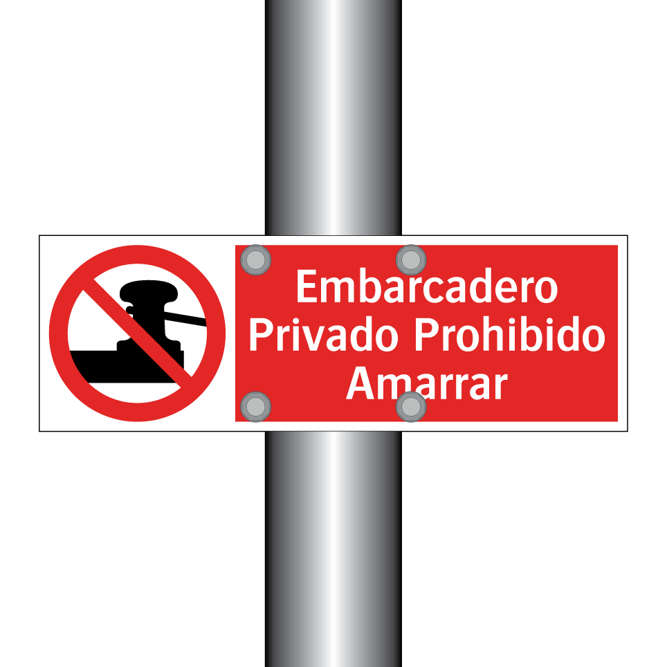 Embarcadero Privado Prohibido Amarrar