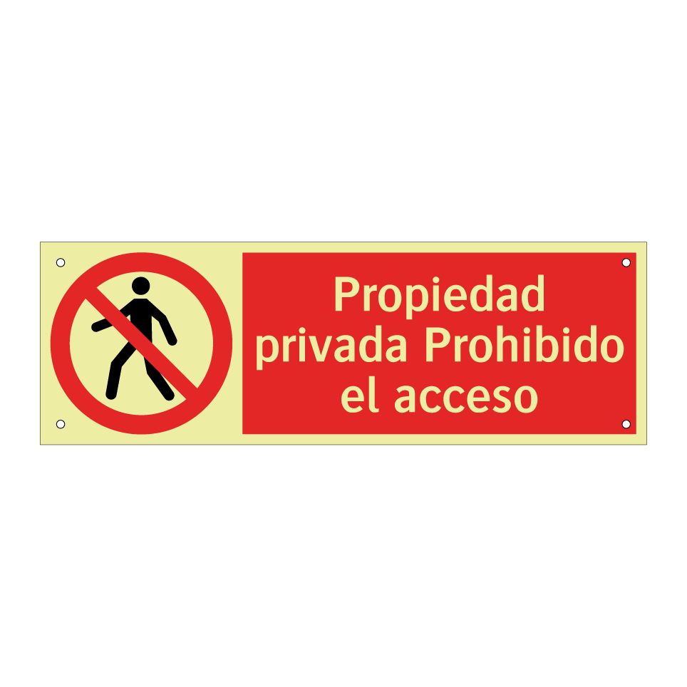 Propiedad privada Prohibido el acceso