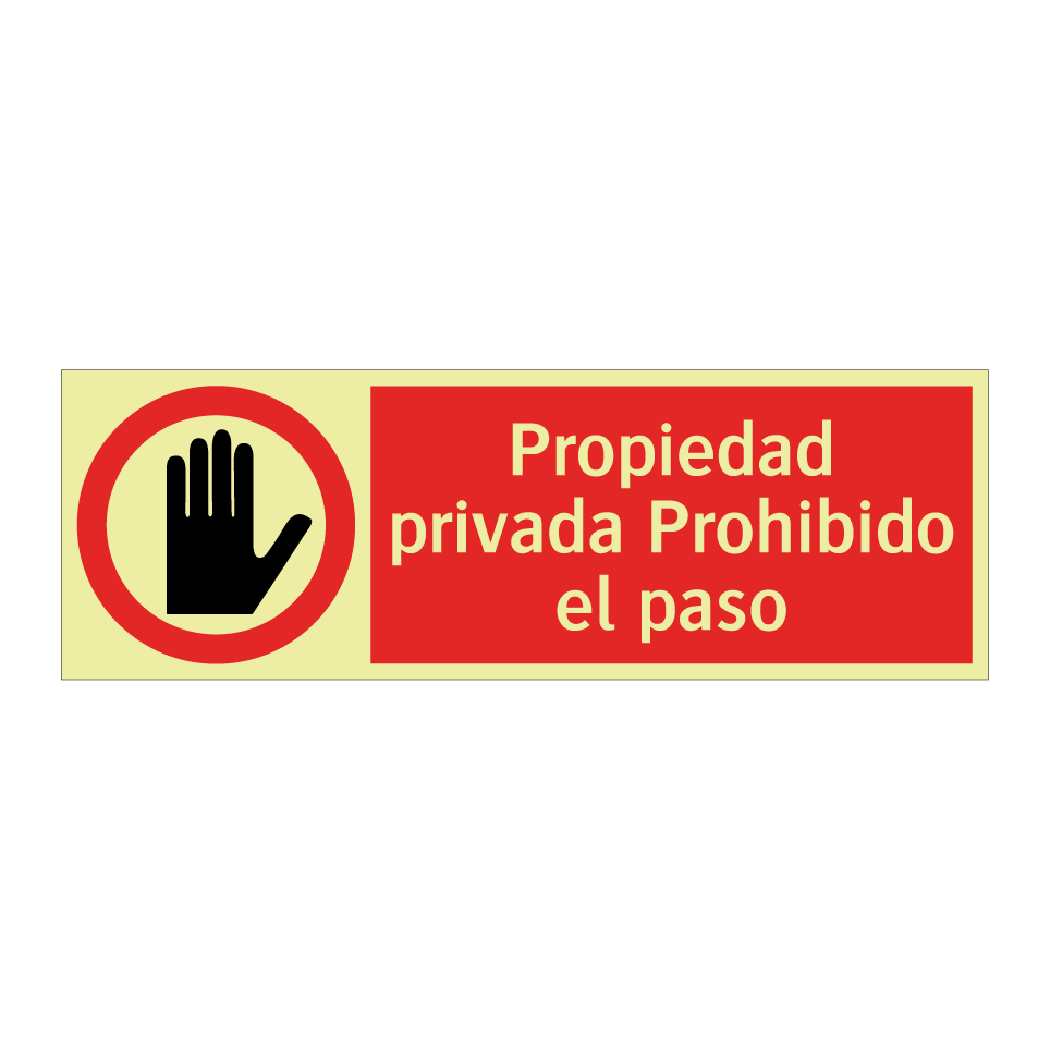 Propiedad privada Prohibido el paso