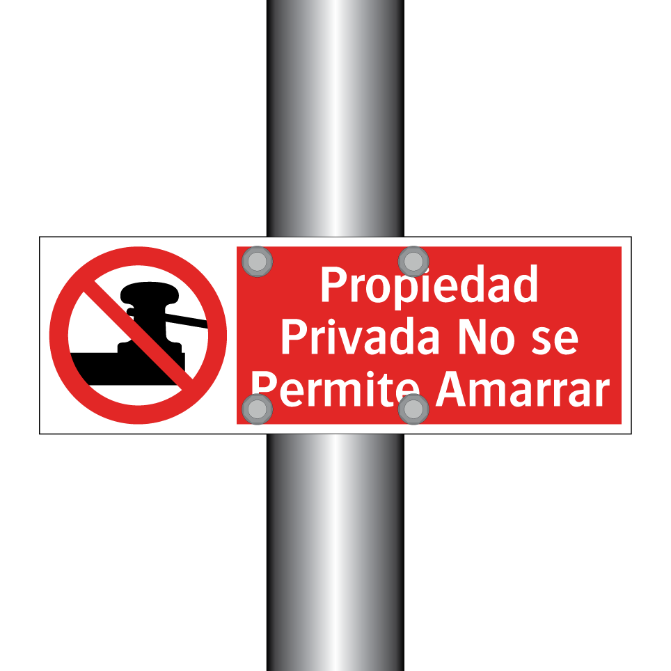 Propiedad Privada No se Permite Amarrar