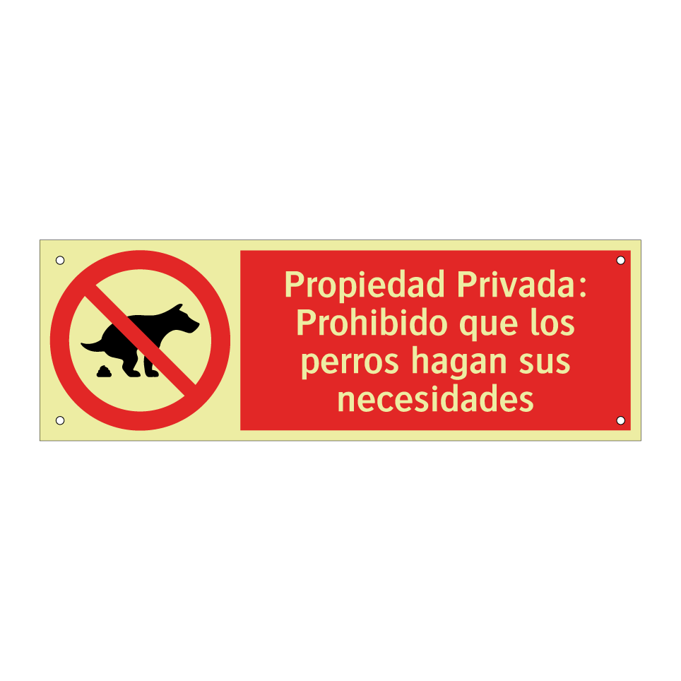 Propiedad Privada: Prohibido que los perros hagan sus necesidades