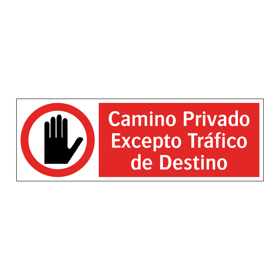 Camino Privado Excepto Tráfico de Destino