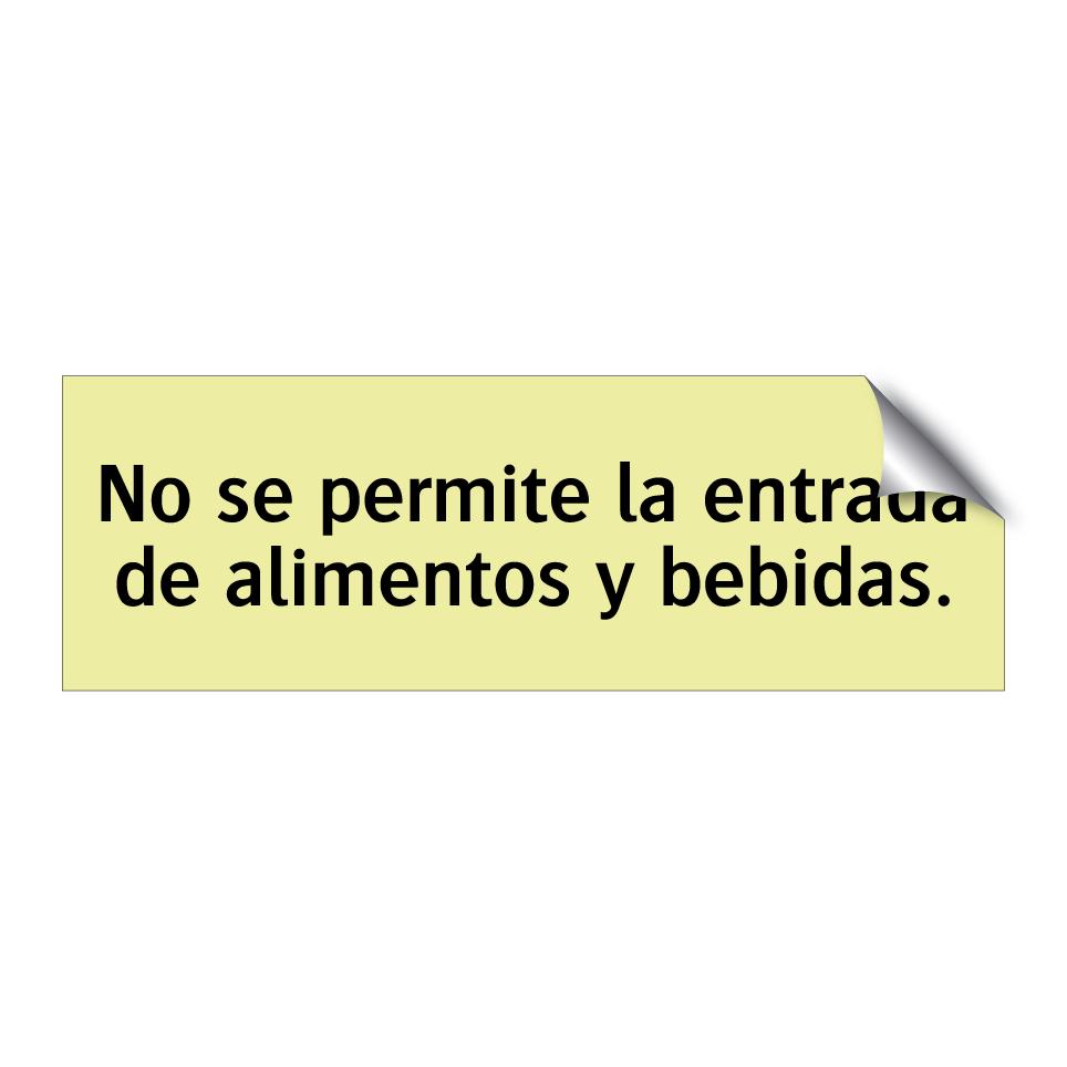 No se permite la entrada de alimentos y bebidas.