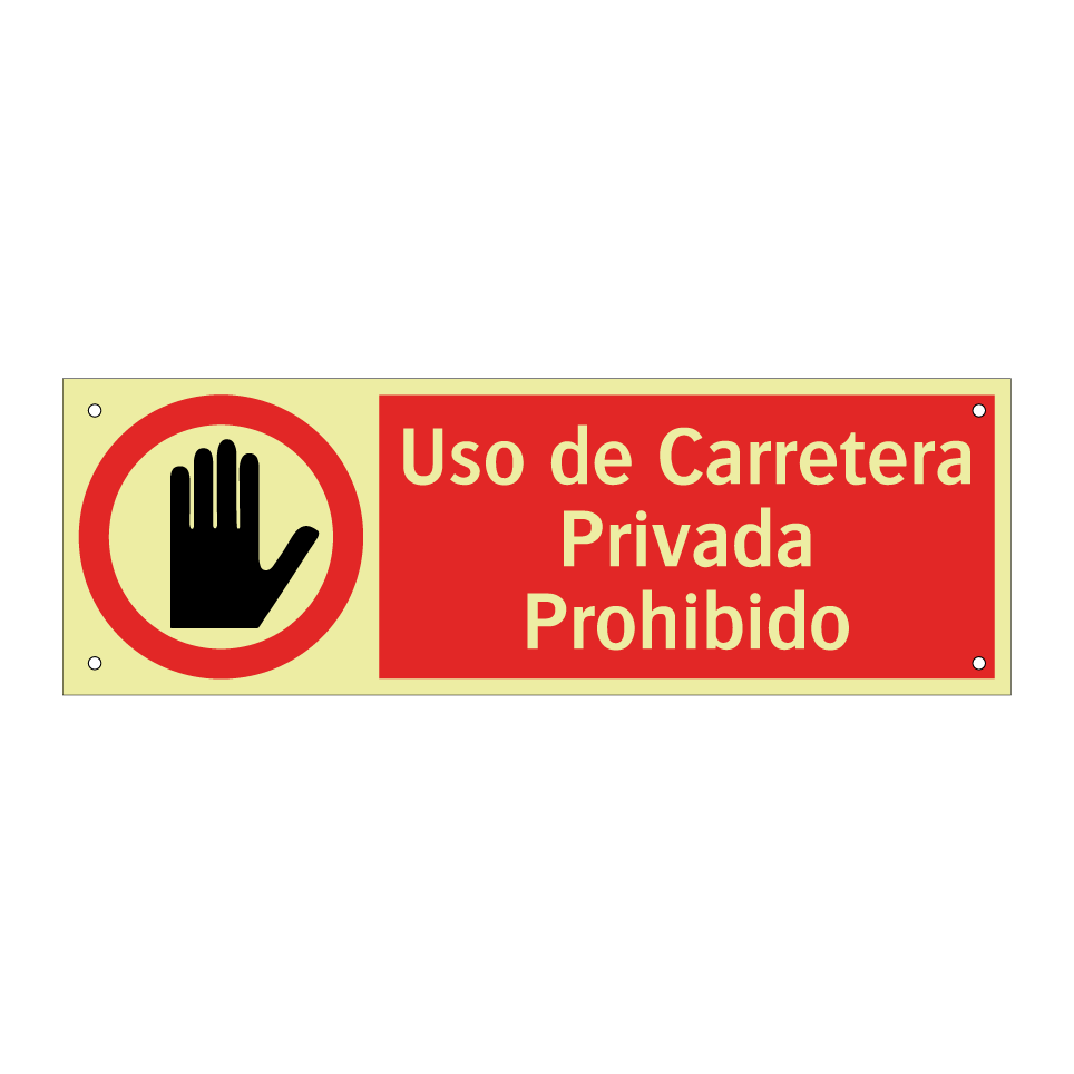 Uso de Carretera Privada Prohibido