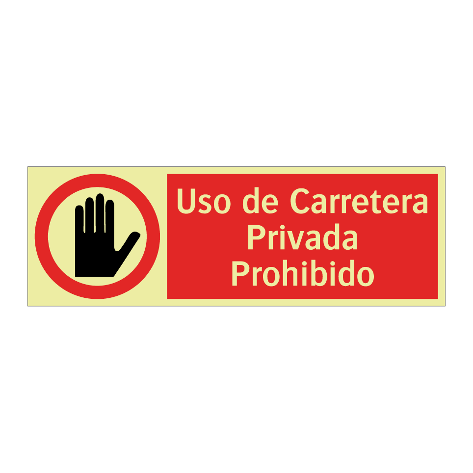 Uso de Carretera Privada Prohibido