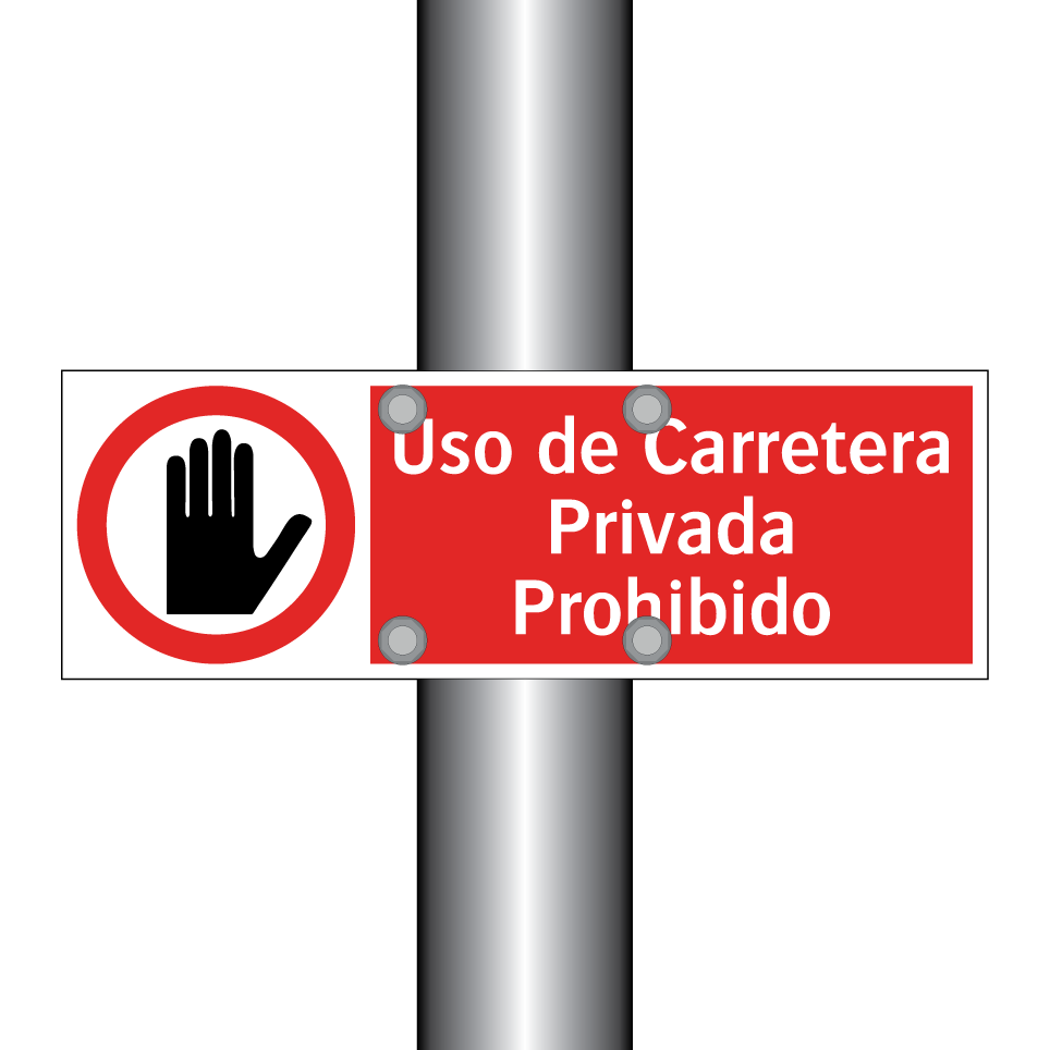 Uso de Carretera Privada Prohibido