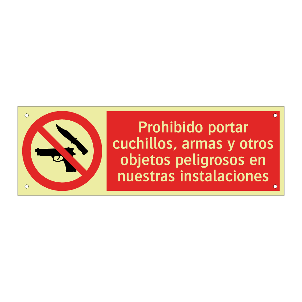 Prohibido portar cuchillos, armas y otros objetos peligrosos en nuestras instalaciones
