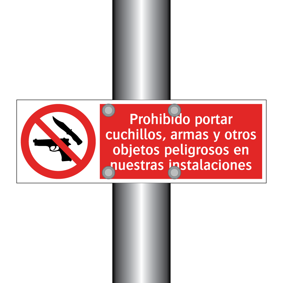 Prohibido portar cuchillos, armas y otros objetos peligrosos en nuestras instalaciones