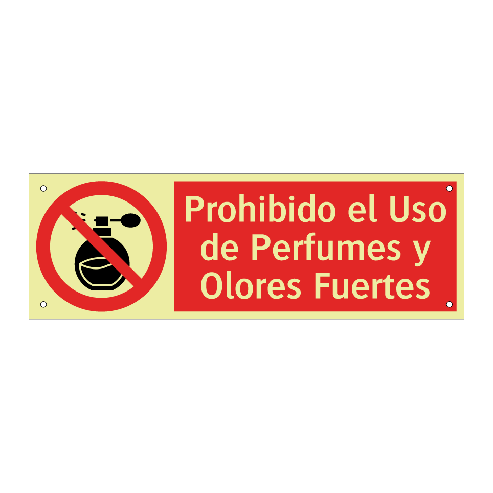 Prohibido el Uso de Perfumes y Olores Fuertes