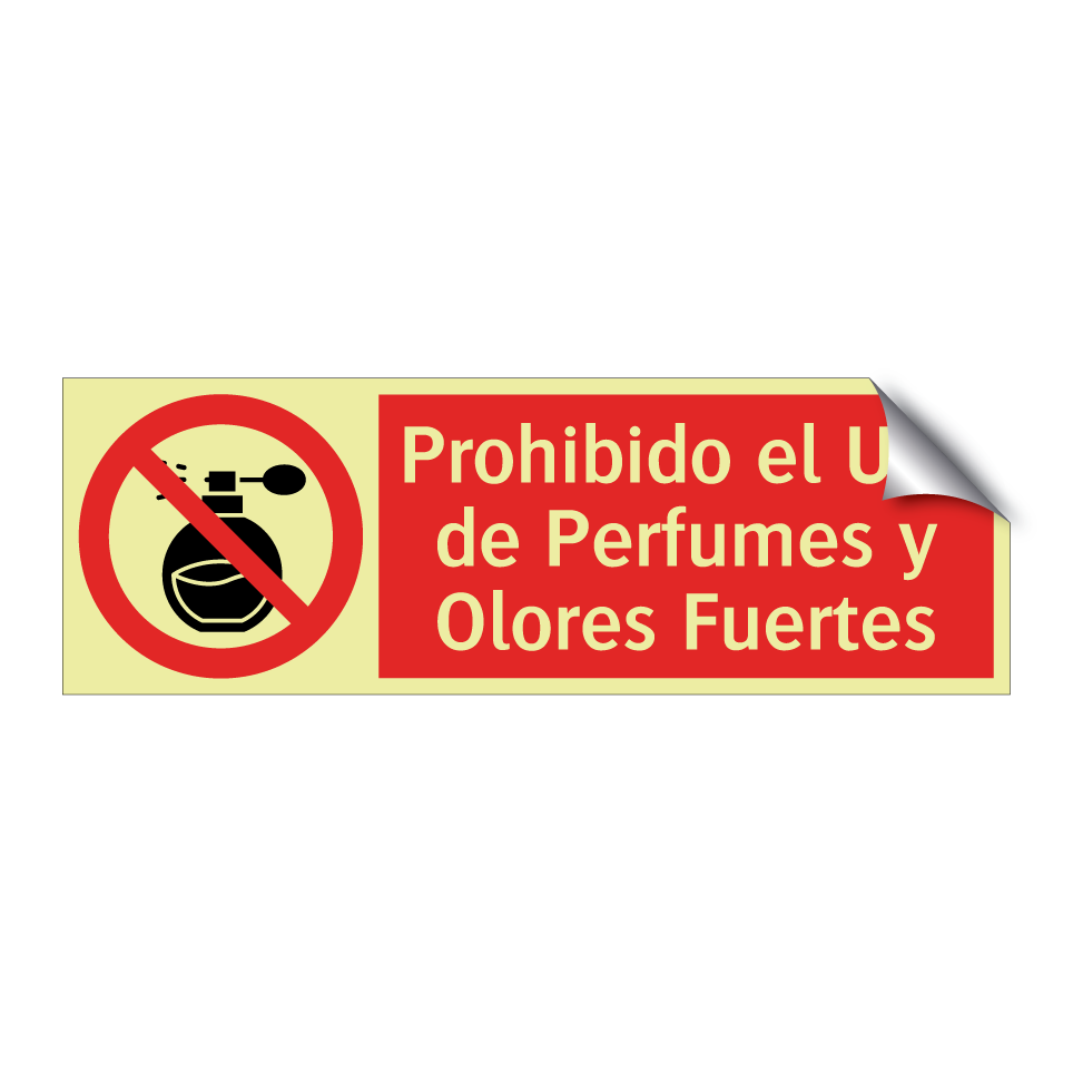 Prohibido el Uso de Perfumes y Olores Fuertes