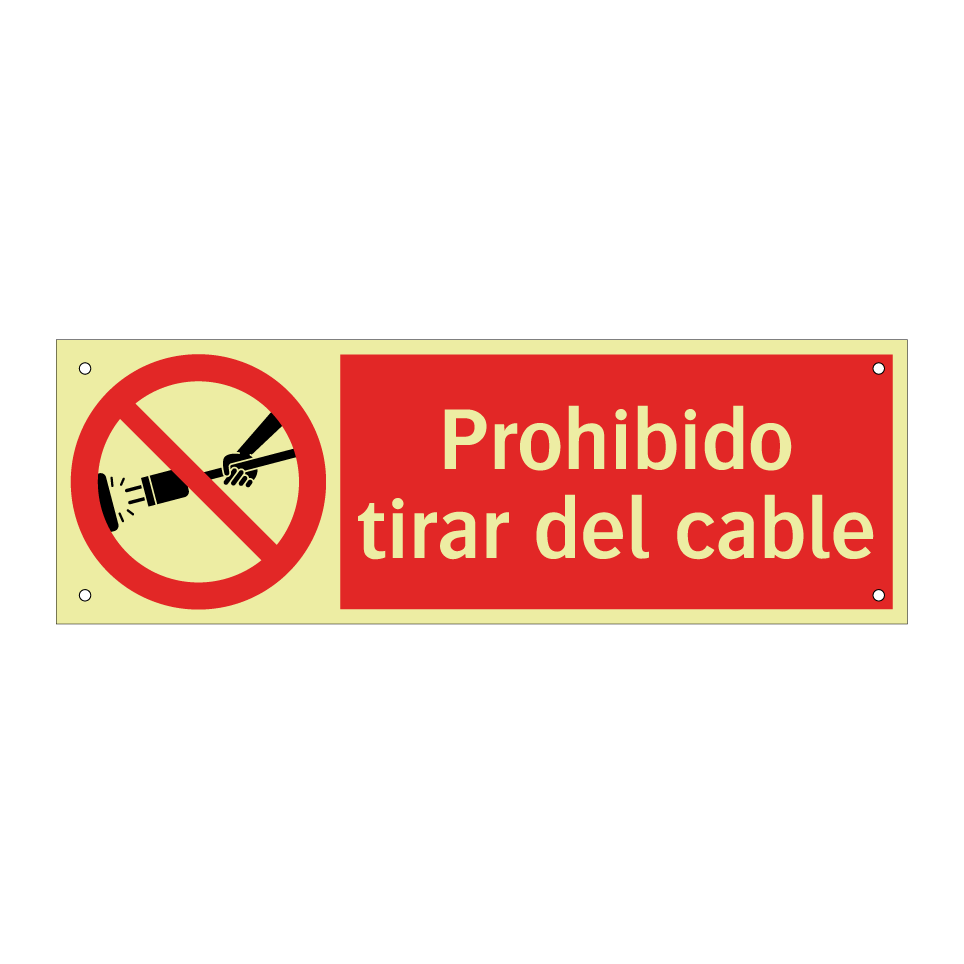 Prohibido tirar del cable