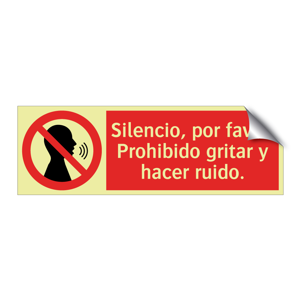 Silencio, por favor. Prohibido gritar y hacer ruido.
