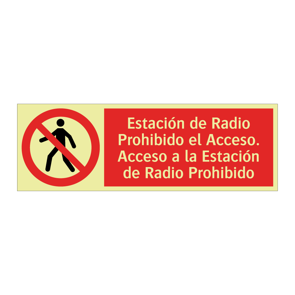 Estación de Radio Prohibido el Acceso. Acceso a la Estación de Radio Prohibido