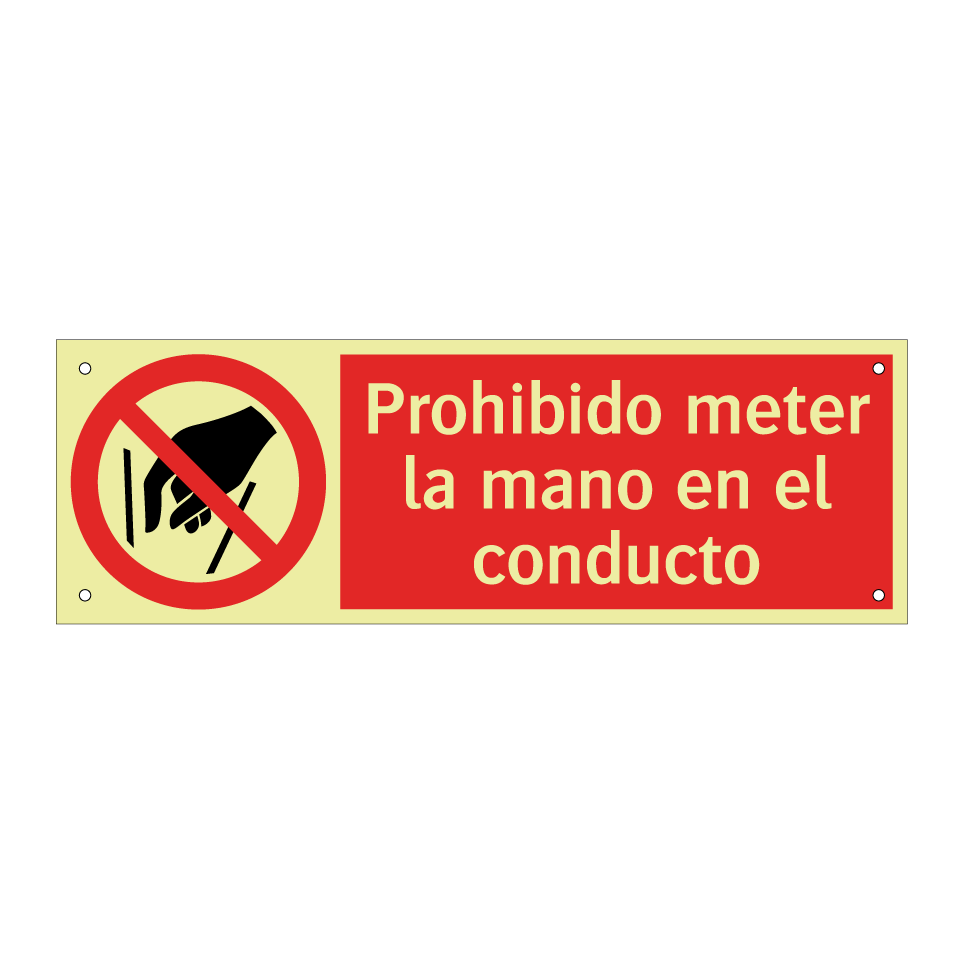 Prohibido meter la mano en el conducto