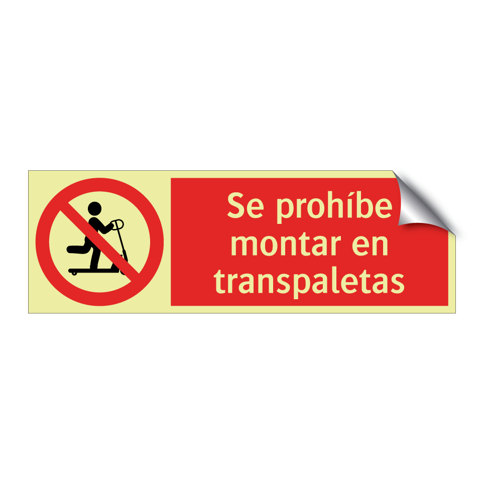 Se prohíbe montar en transpaletas