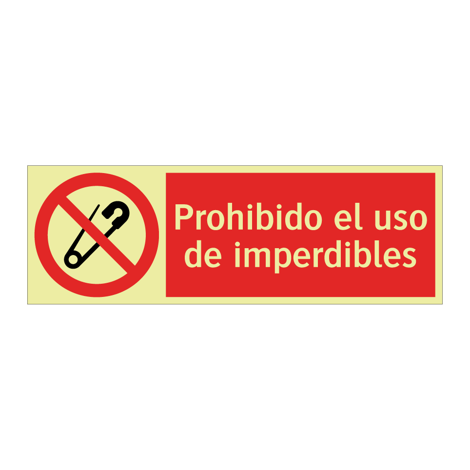 Prohibido el uso de imperdibles