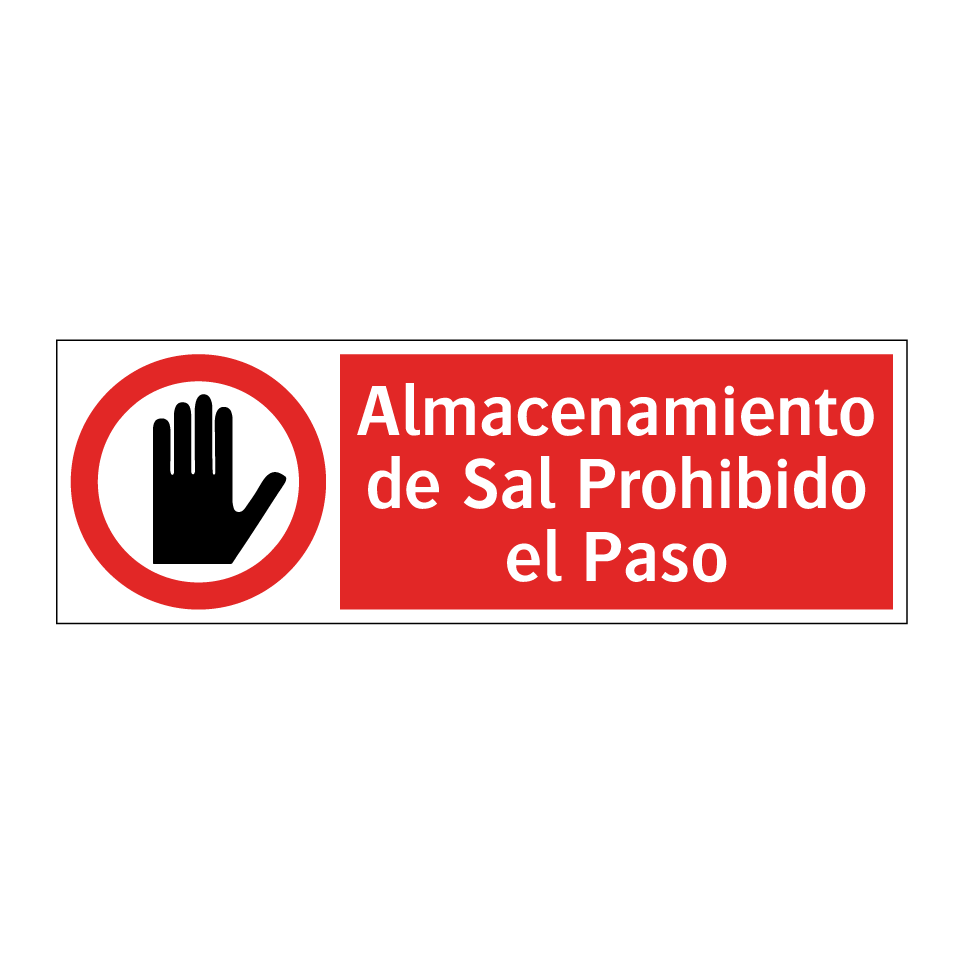 Almacenamiento de Sal Prohibido el Paso