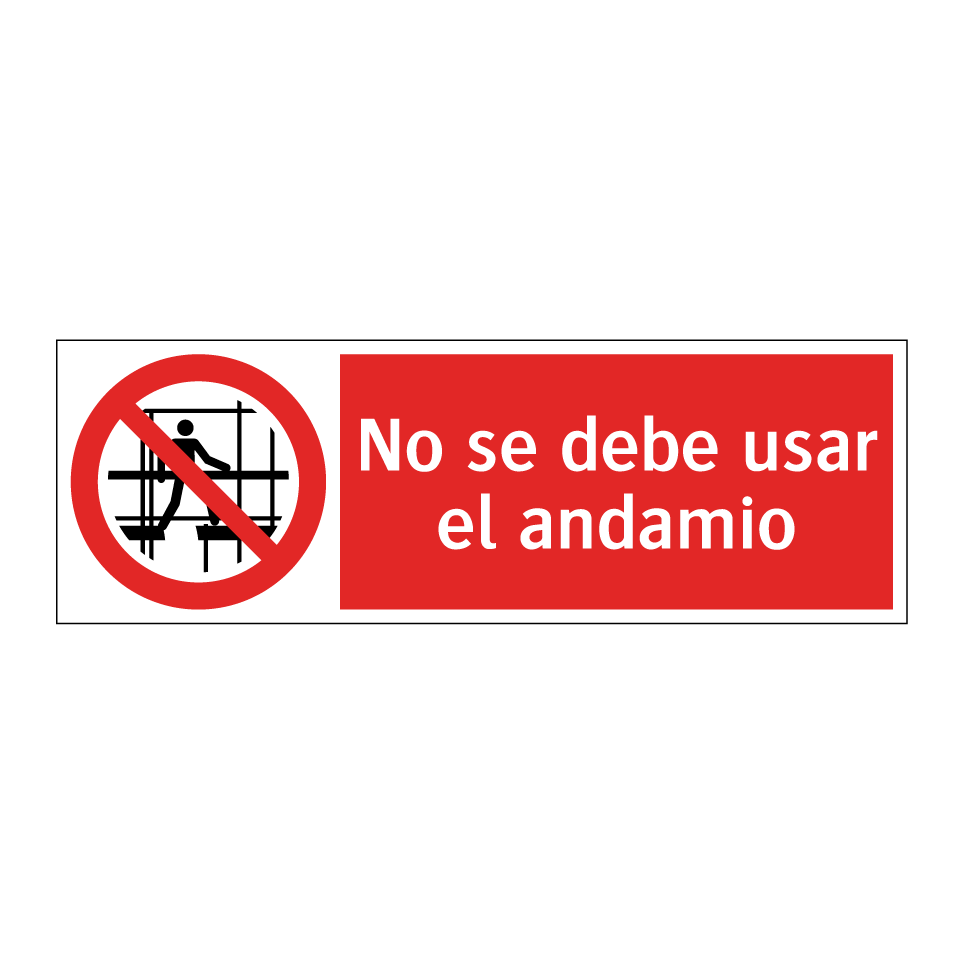 No se debe usar el andamio