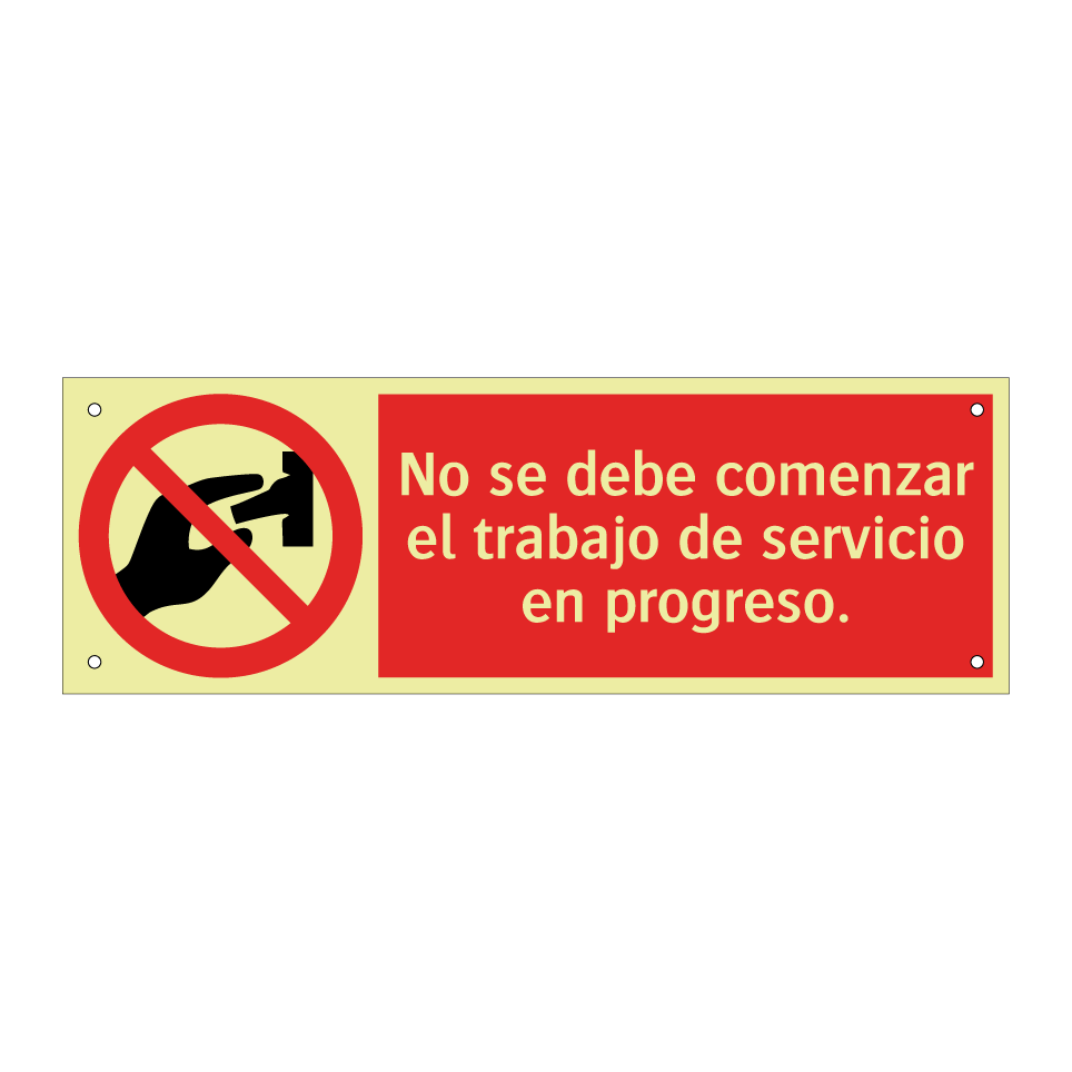 No se debe comenzar el trabajo de servicio en progreso.