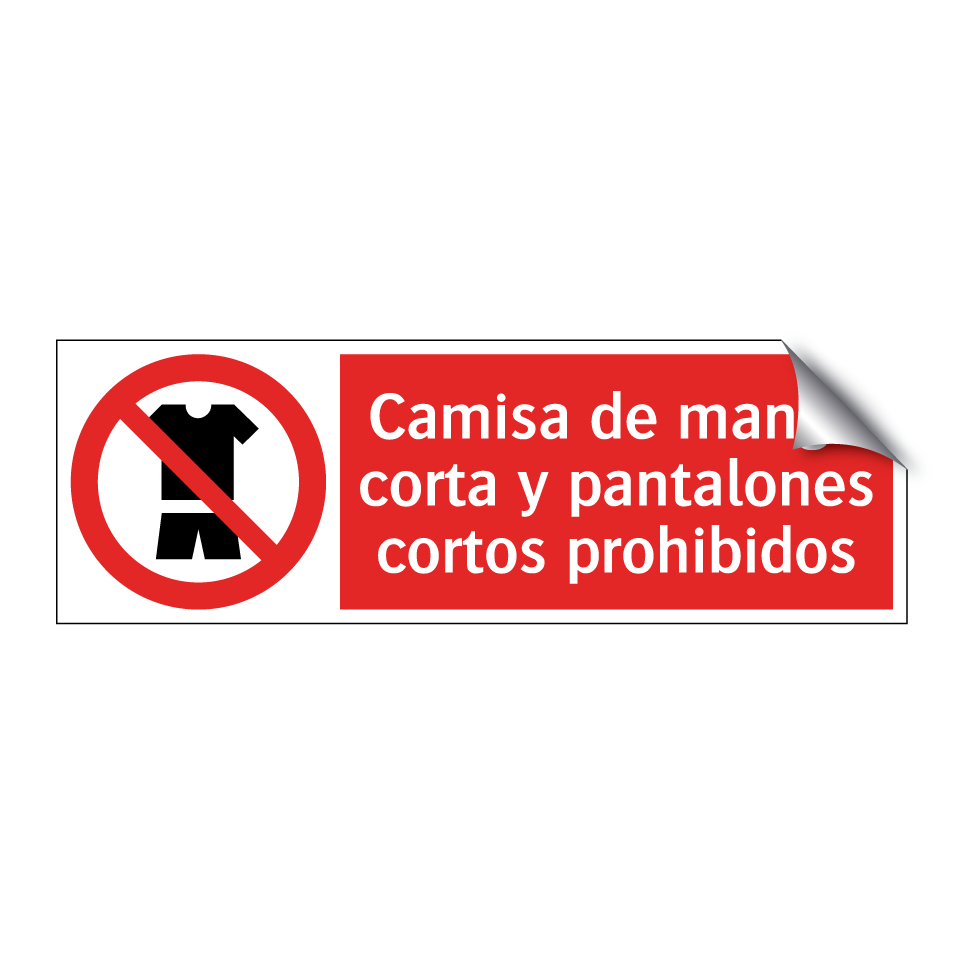 Camisa de manga corta y pantalones cortos prohibidos