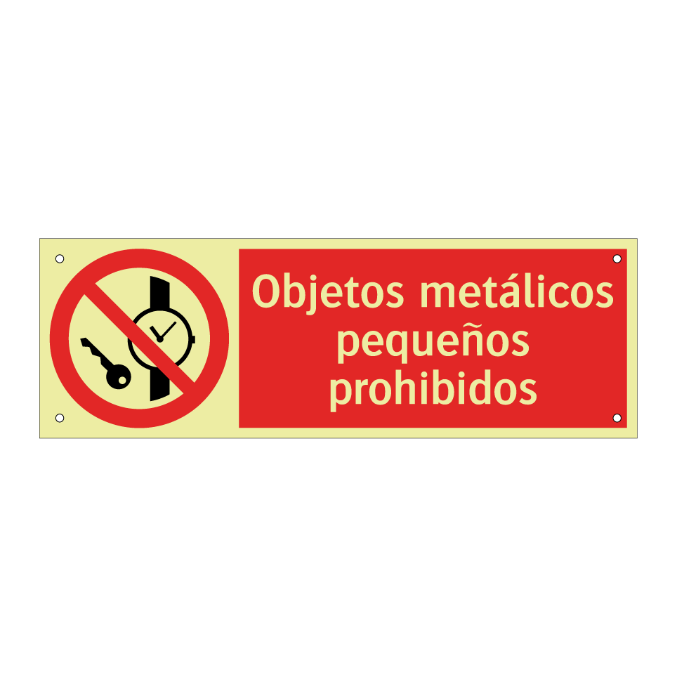 Objetos metálicos pequeños prohibidos