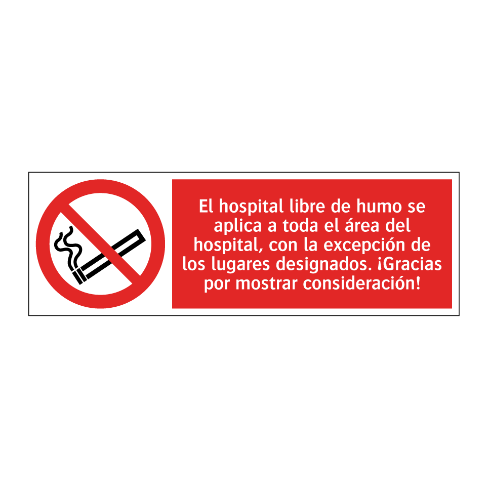 El hospital libre de humo se aplica a toda el área del hospital, con la excepción de los lugares designados. ¡Gracias por mostrar consideración!