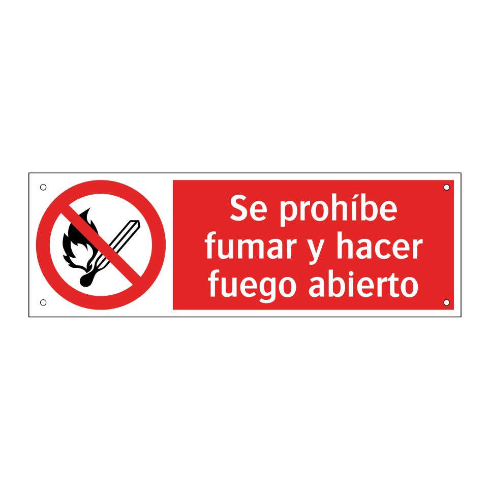 Se prohíbe fumar y hacer fuego abierto