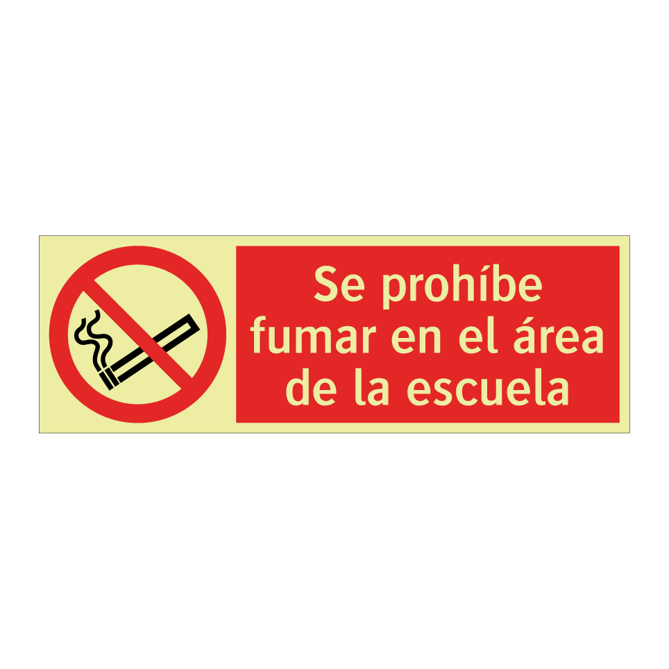 Se prohíbe fumar en el área de la escuela