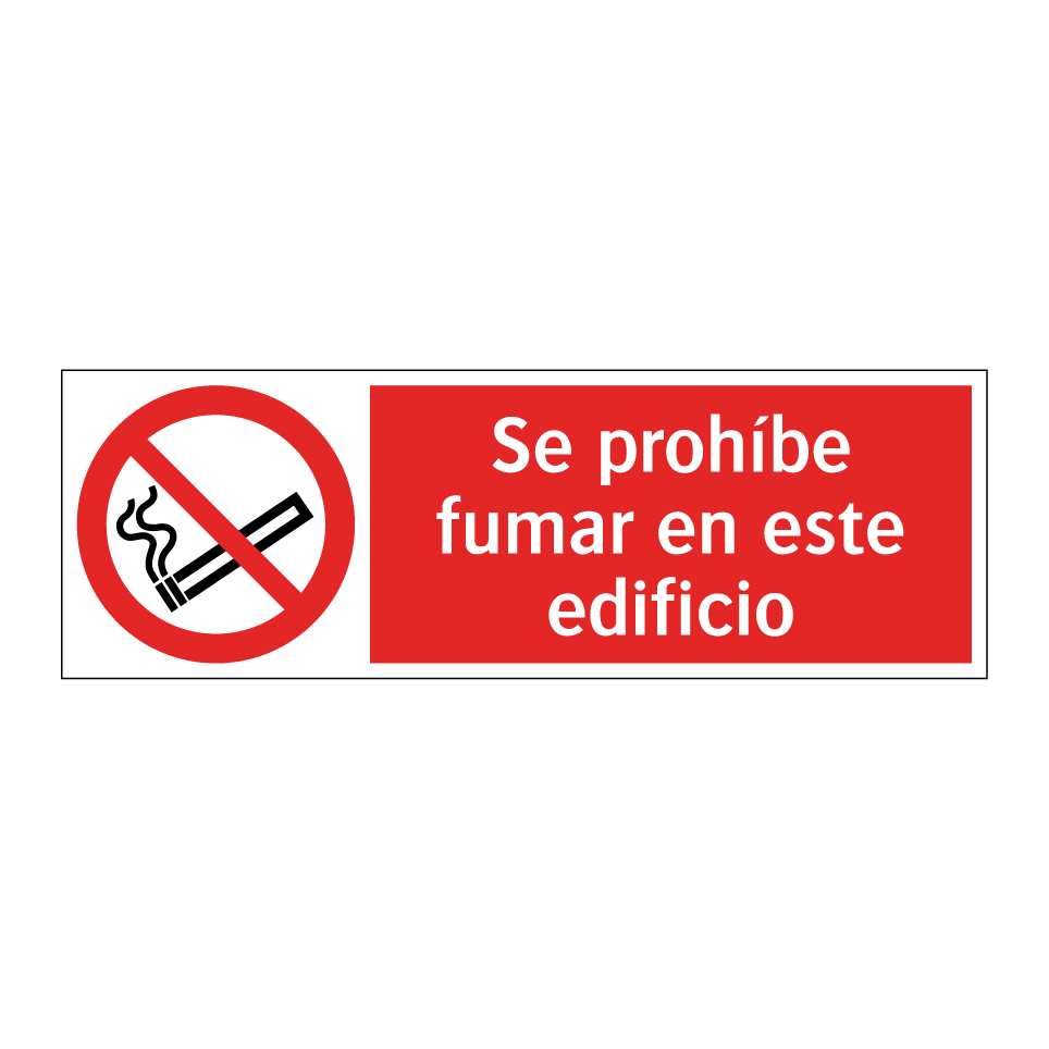 Se prohíbe fumar en este edificio
