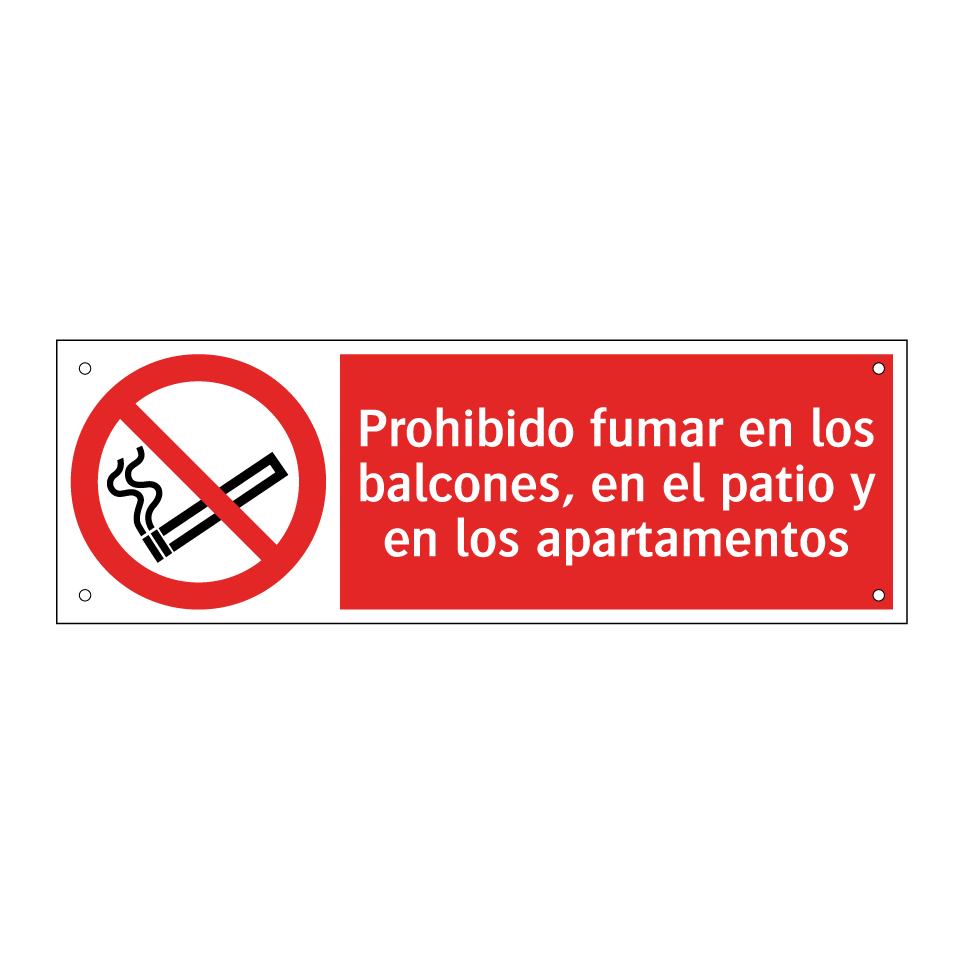 Prohibido fumar en los balcones, en el patio y en los apartamentos