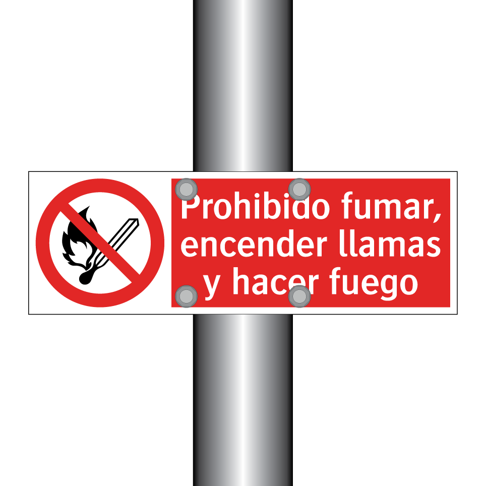 Prohibido fumar, encender llamas y hacer fuego