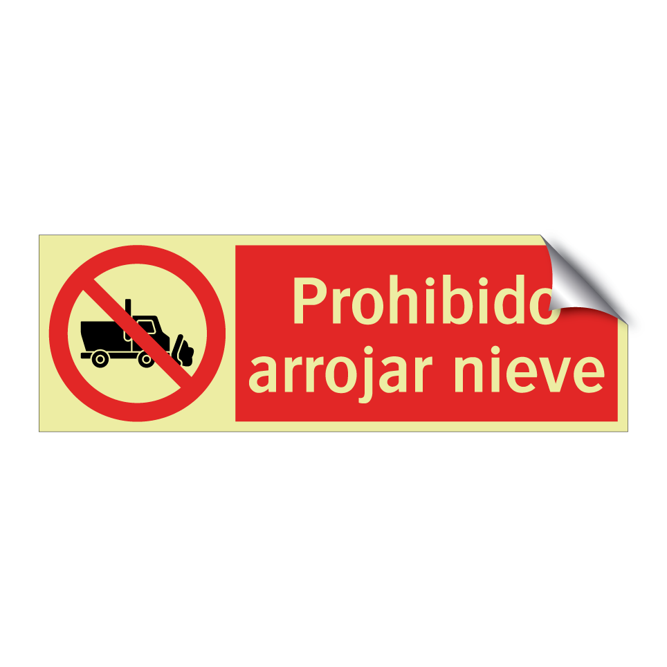 Prohibido arrojar nieve