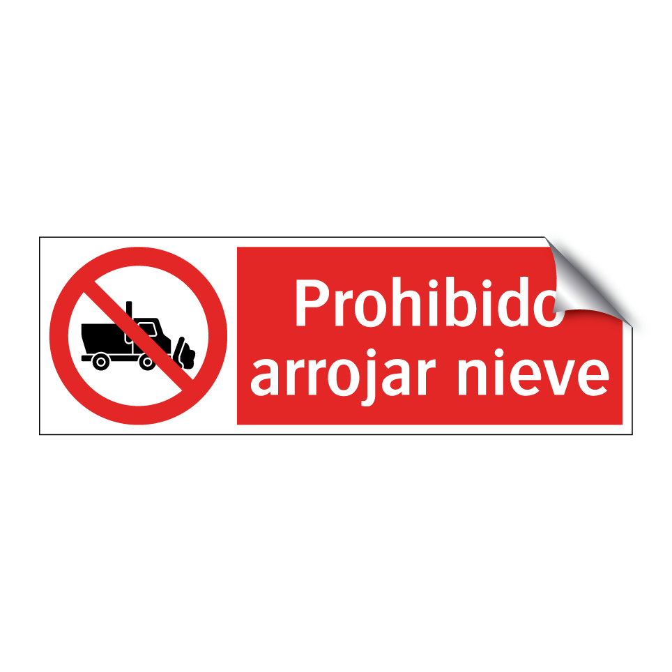 Prohibido arrojar nieve