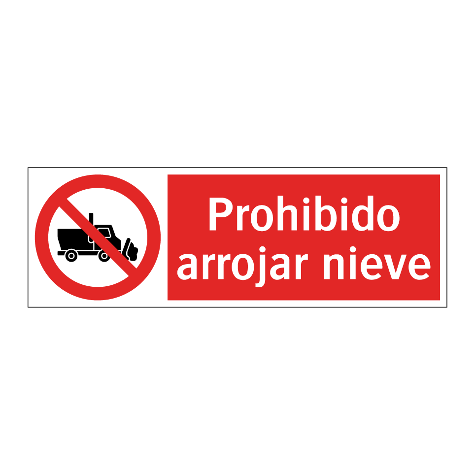 Prohibido arrojar nieve
