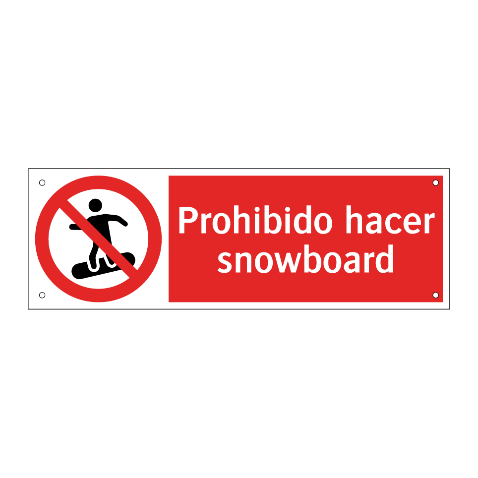 Prohibido hacer snowboard